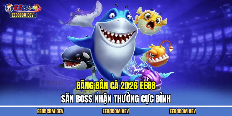 băng bắn cá